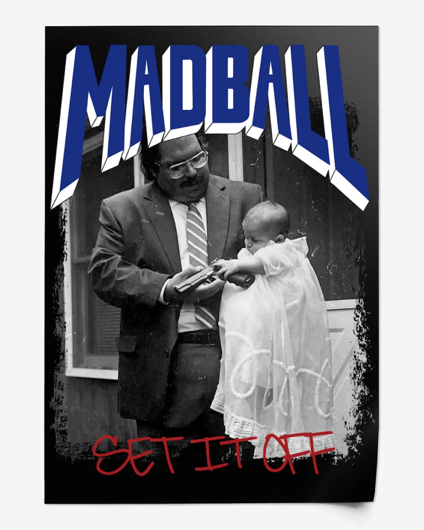 Print Madball Set it Off