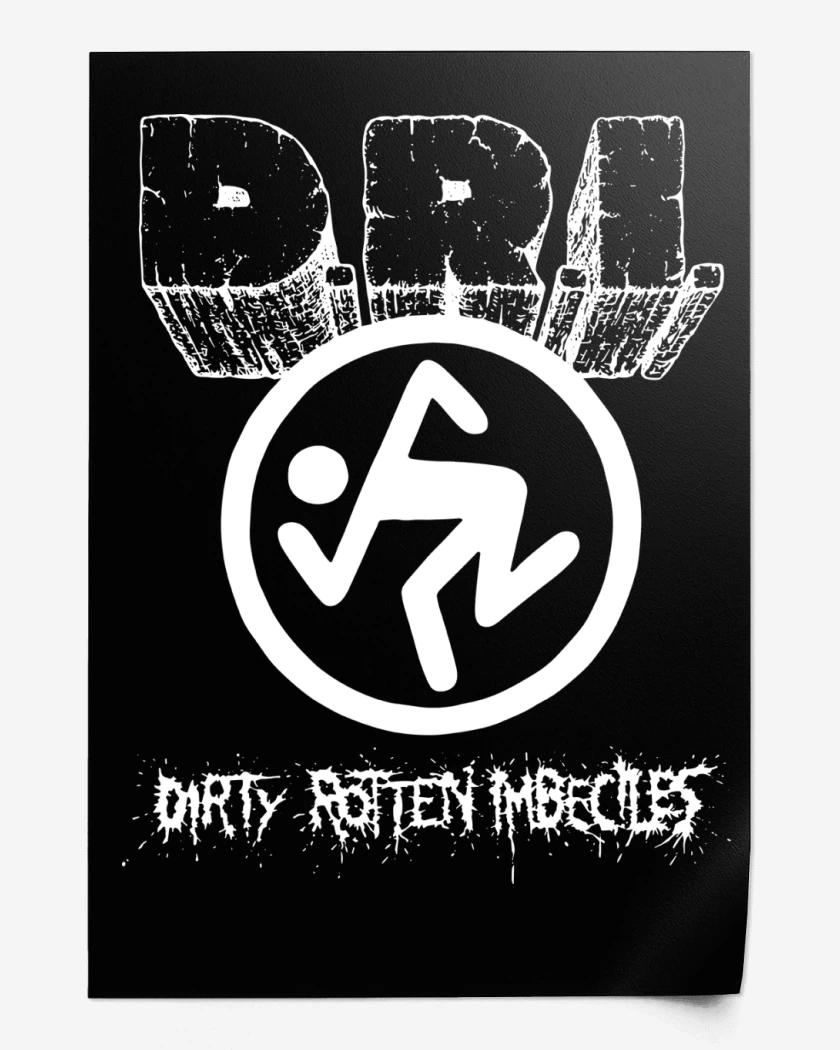 Print Dirty Rotten Imbeciles B