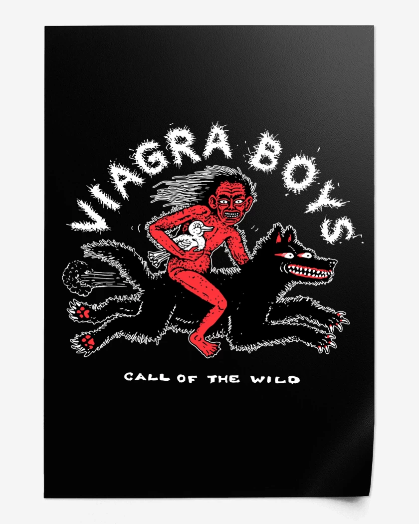 Print Viagra Boys Call of the Wild