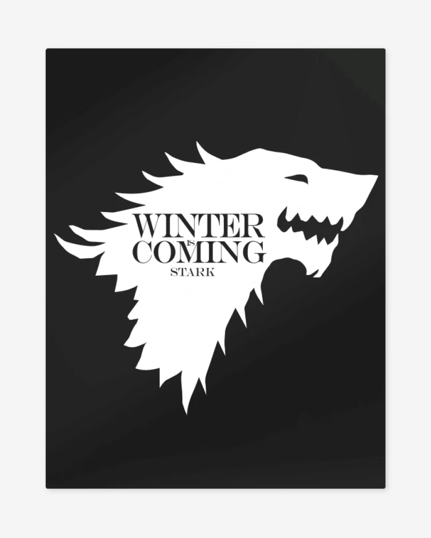 Print metalico Winter Is Coming Stark