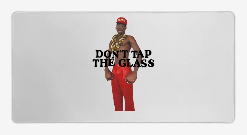 Mouse pad Gamer Tyler The Creator Dont Tap the Glass