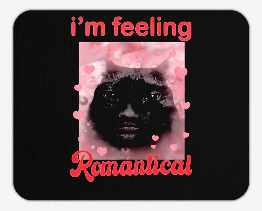 Mousepad Feeling Romantic