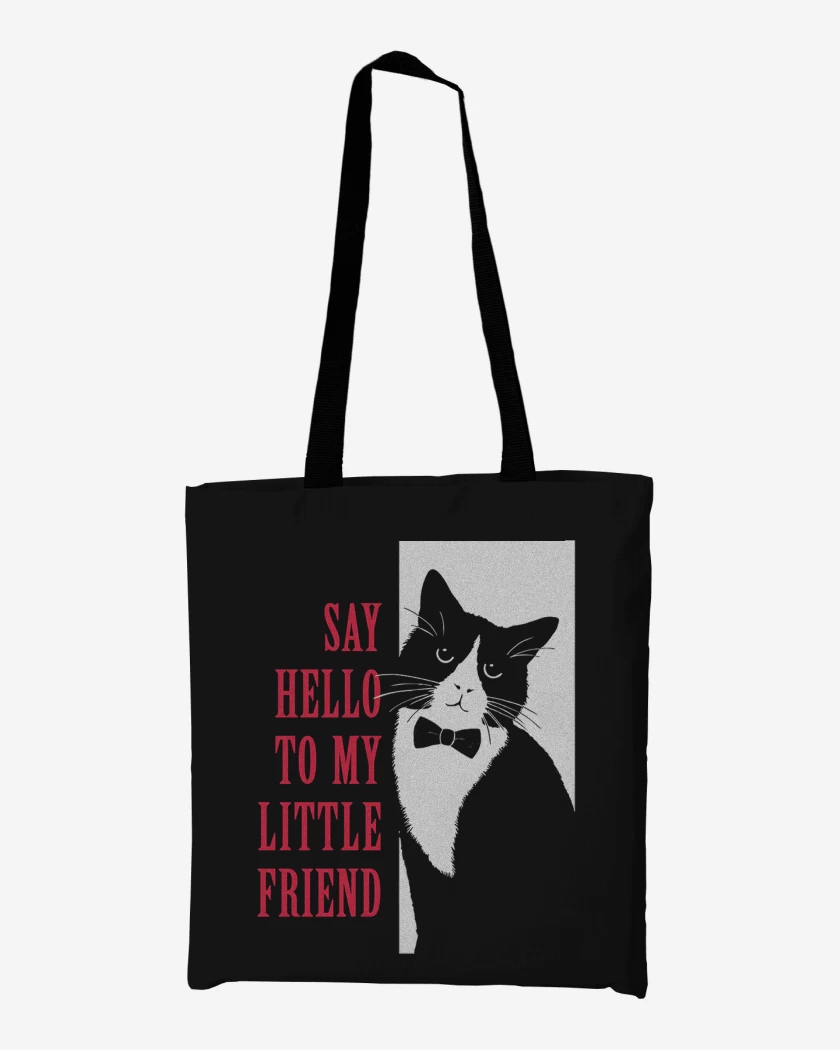 Totebag Say Hello to My Little Friend