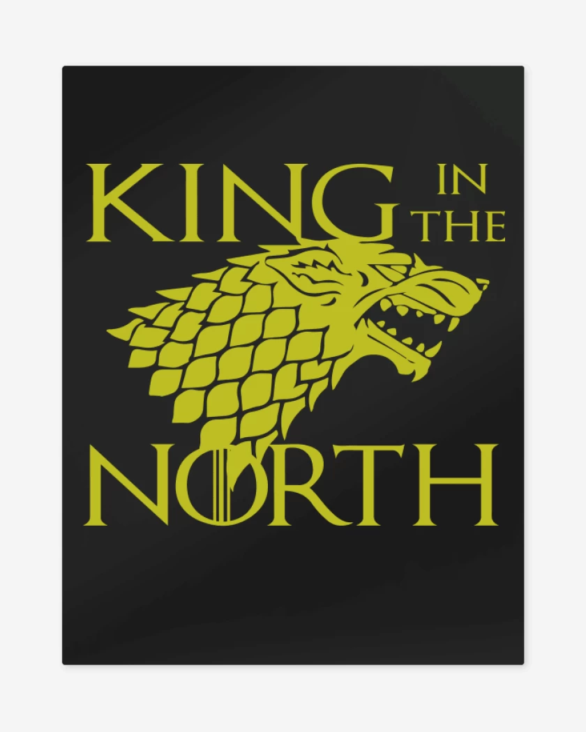 Print metalico King In The North