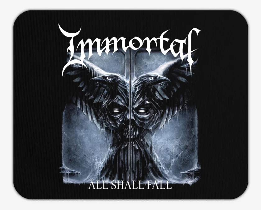 Mousepad Immortal All Shall Fall
