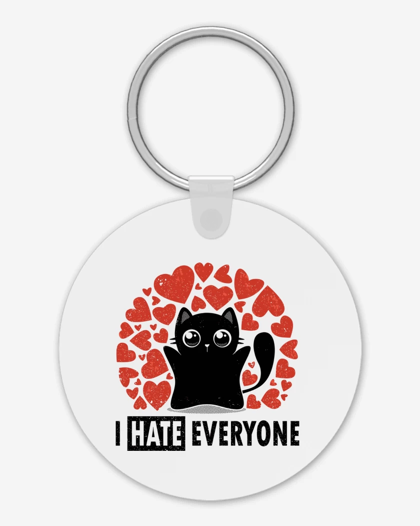 Llavero I Hate Everyone