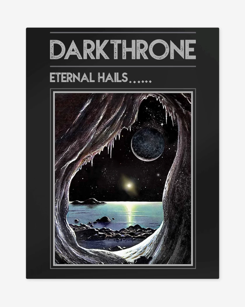 Print metalico Negro de Darkthrone Eternal Hails...
