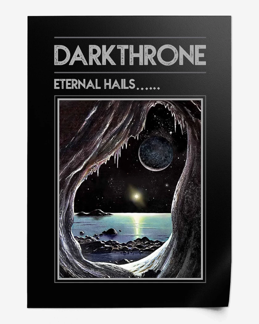Print Darkthrone Eternal Hails...