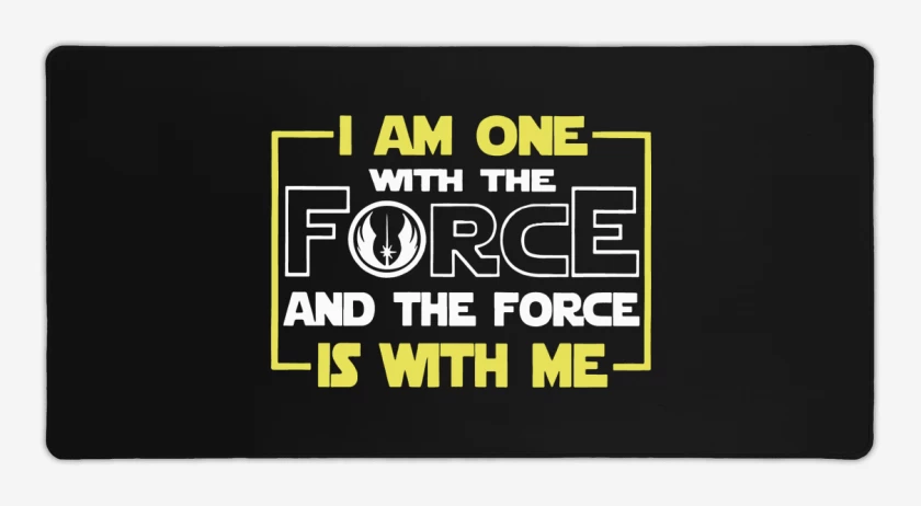 Mouse pad Gamer I am one with the force