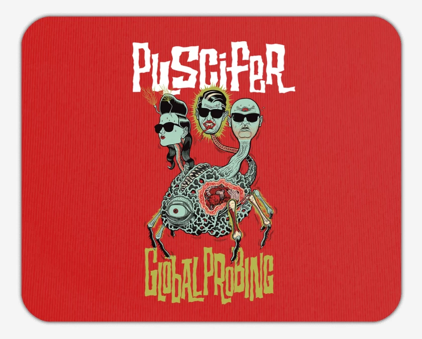 Mousepad Puscifer Global Probing