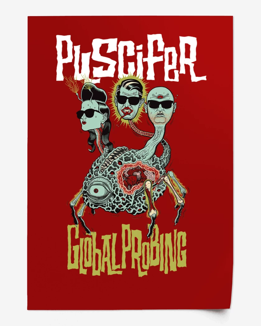 Print Puscifer Global Probing