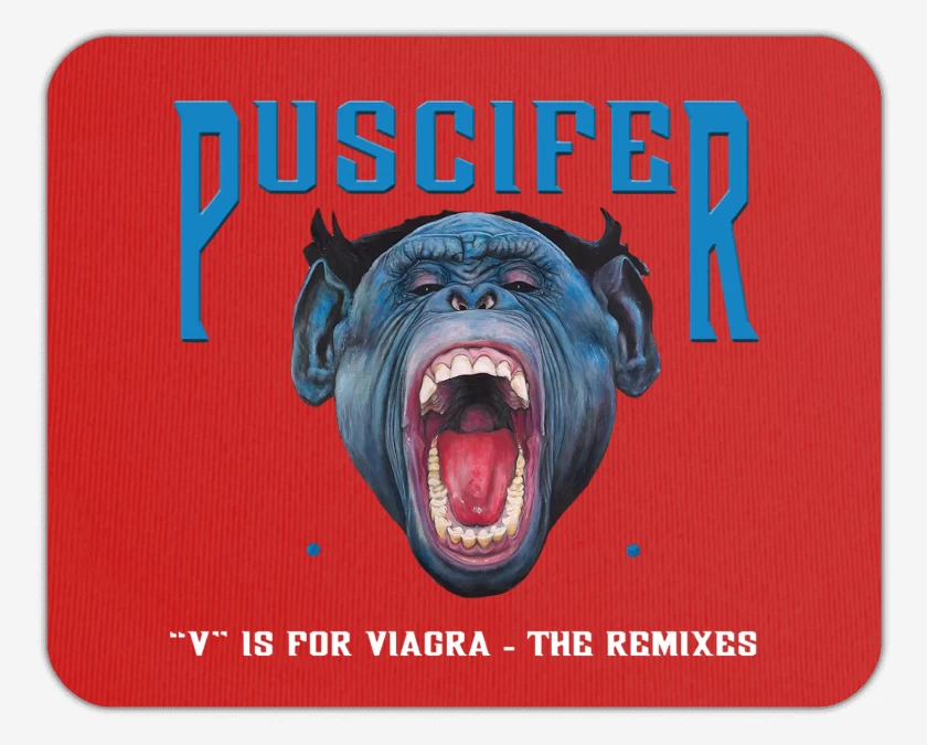 Mousepad Puscifer V is For V