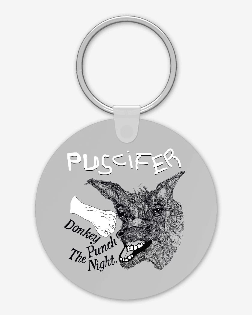 Llavero Puscifer Donkey Punch The Night