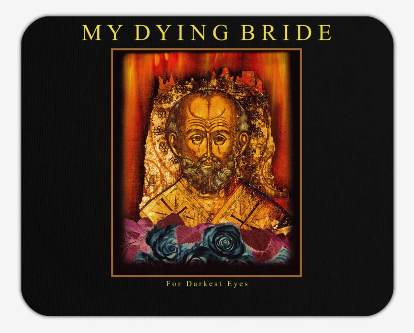 Mousepad My Dying Bride For Darkest Eyes