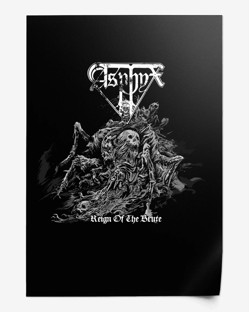 Print Asphyx Reign of the Brute