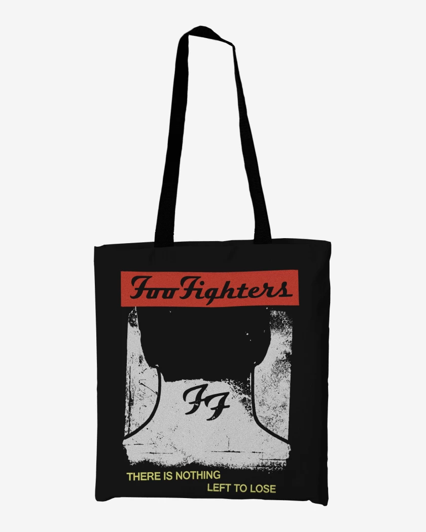 Totebag There Is Nothing Left to Lose