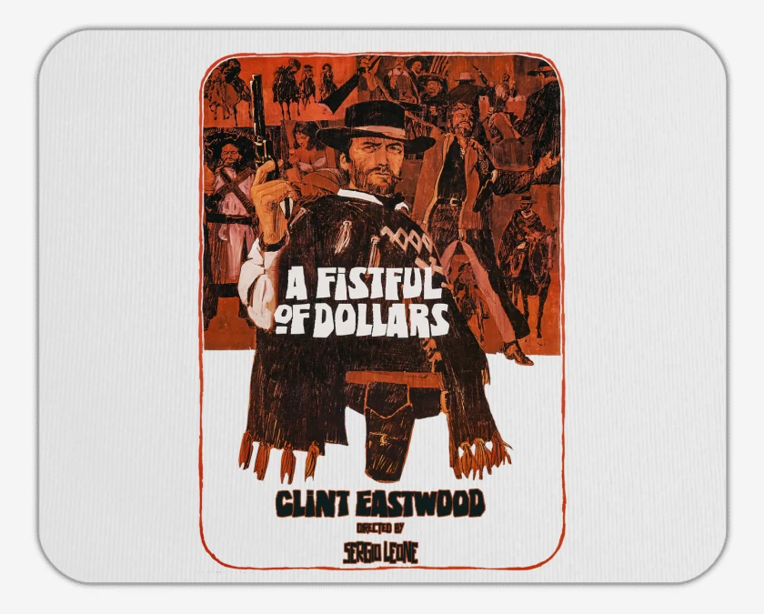 Mousepad A fistful of dollars