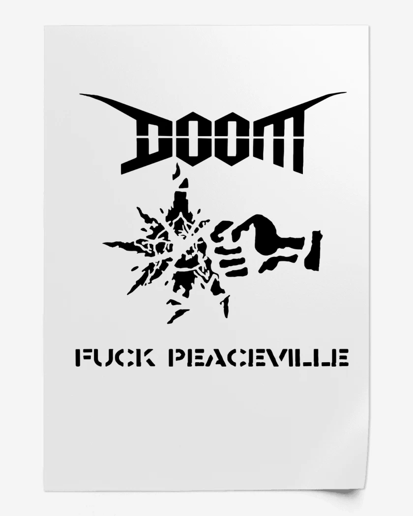 Print Doom Fuck Peaceville N