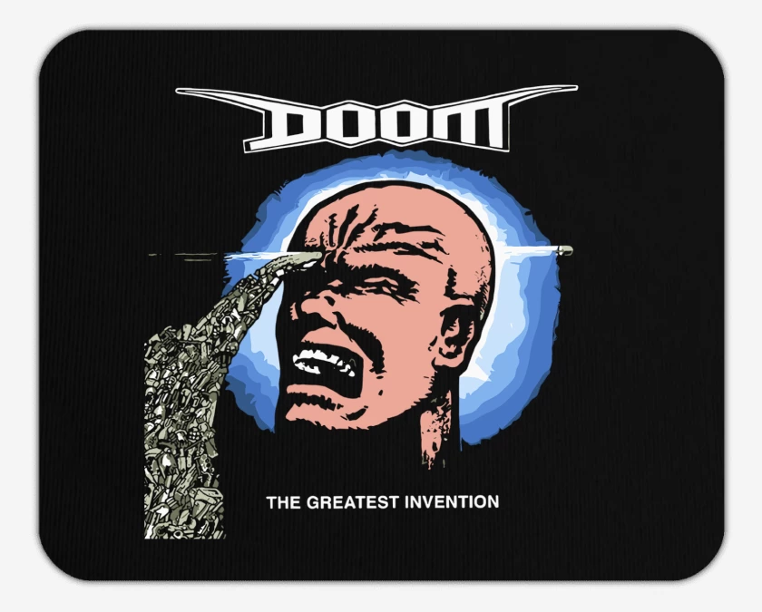 Mousepad Doom The Greatest Invention
