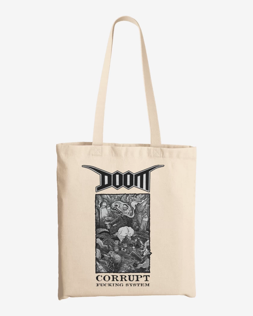Totebag Corrupt Fucking System Doom