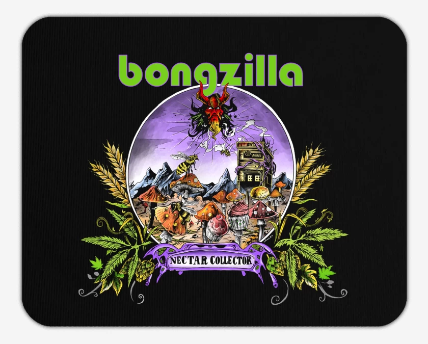 Mousepad Bongzilla Nectar Collector