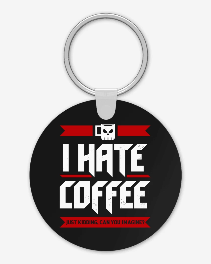 Llavero Odio el Café