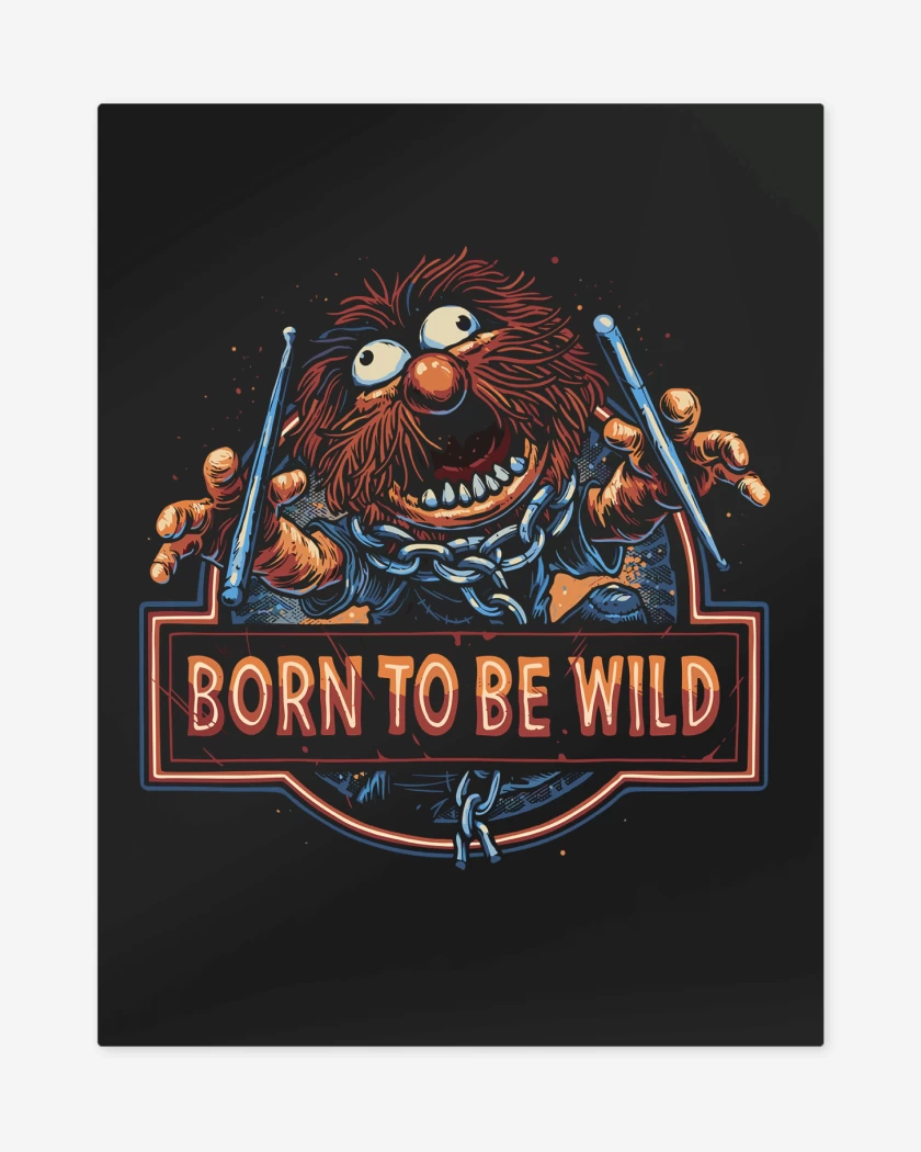 Print metalico Born to be Wild N