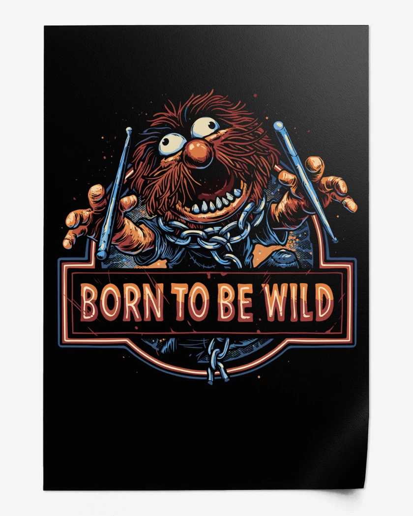 Print Born to be Wild N