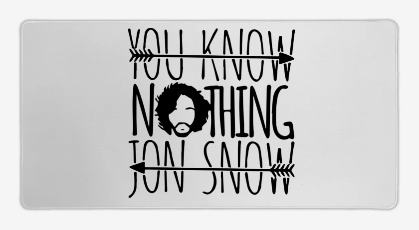 Mouse pad Gamer Blanco de You know nothing jon snow