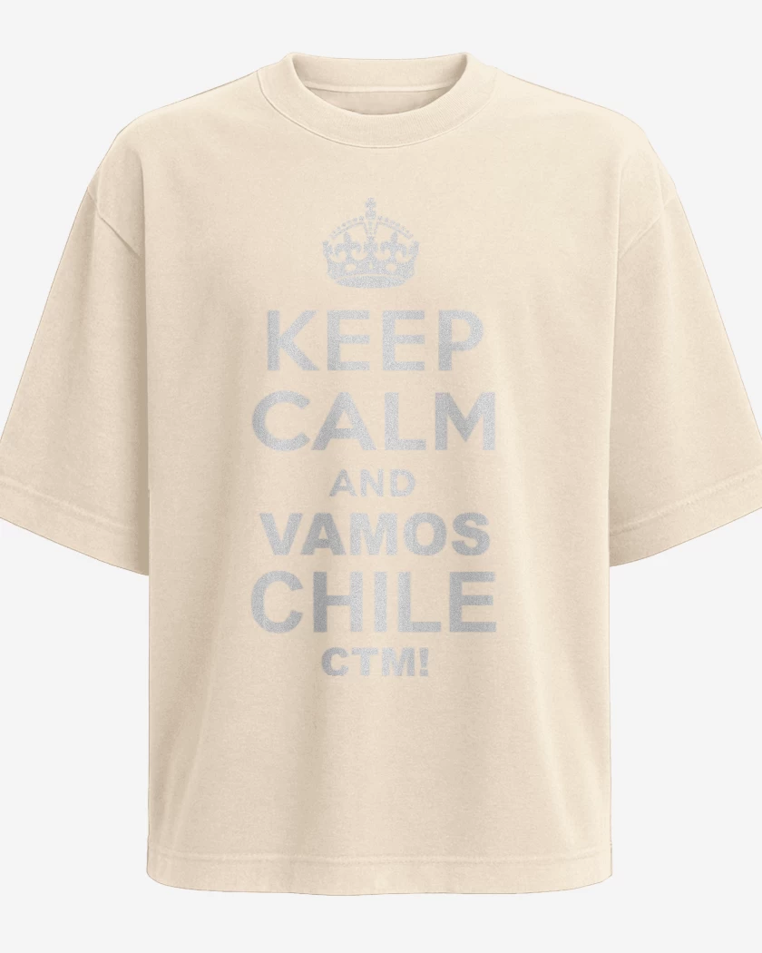 Polera Oversize Keep calm and vamos chile ctm
