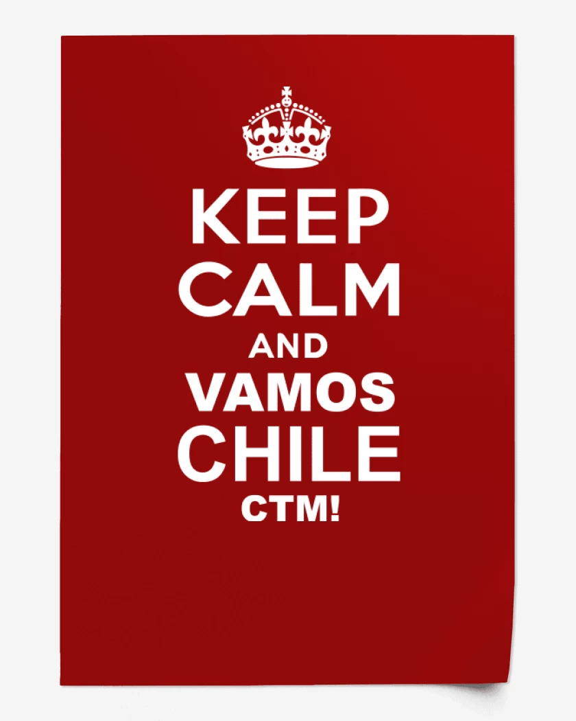 Print Keep calm and vamos chile ctm