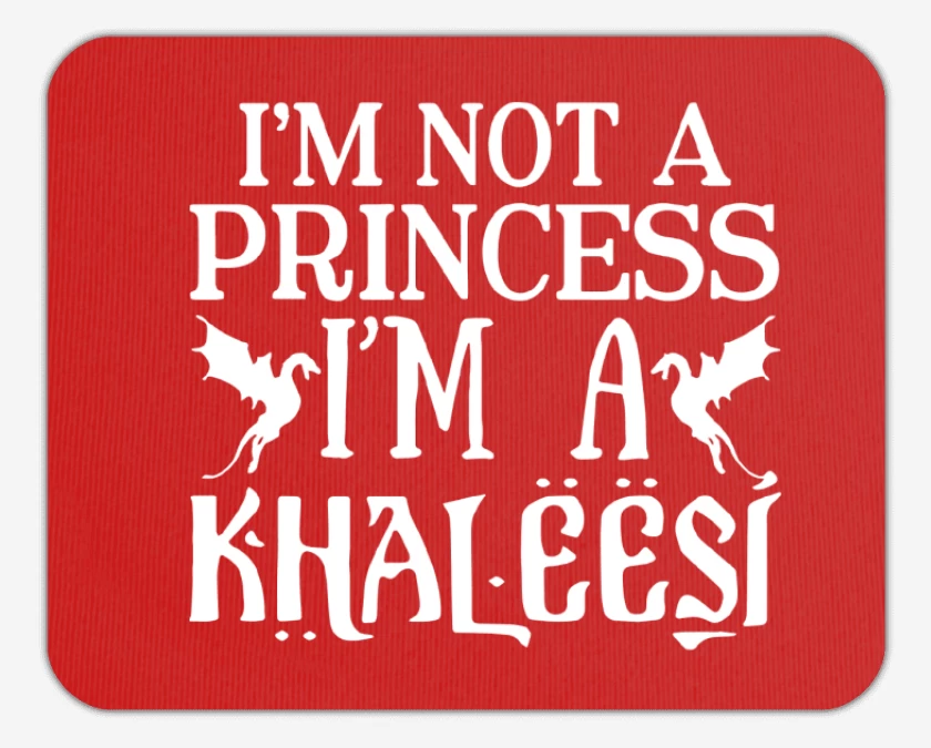 Mousepad Khaleesi