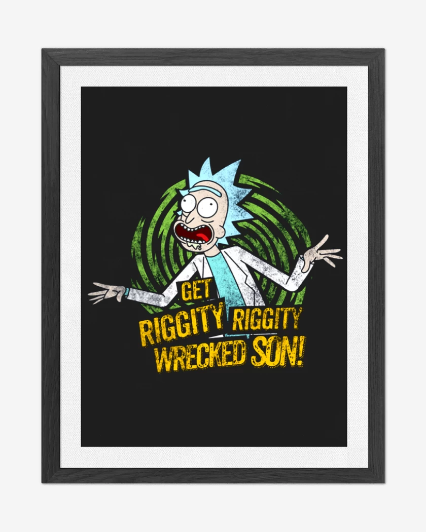 Cuadro decorativo get riggity riggity wrecked son