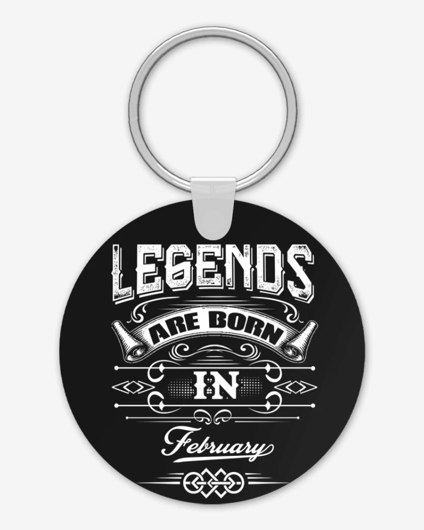 Llavero Legend are born in february
