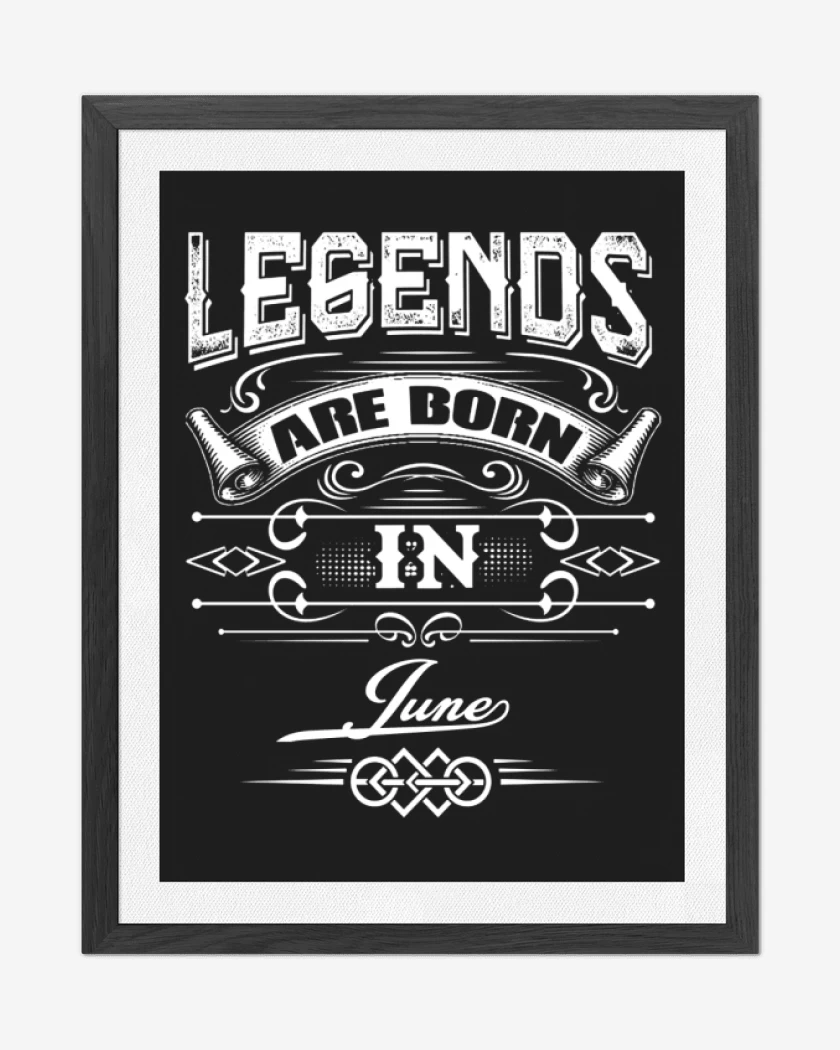 Cuadro decorativo Negro de Legends are born in june