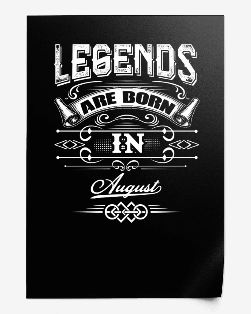 Print Negro de Legends are born in august