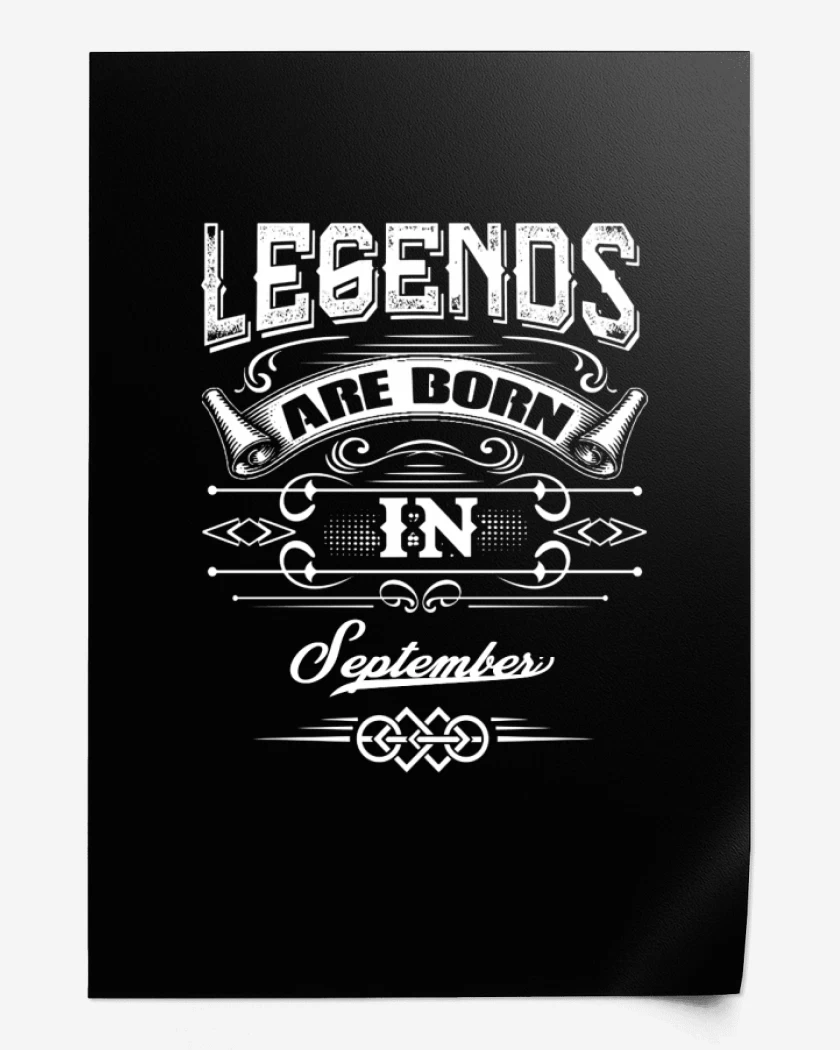 Print Negro de Legends are born in september