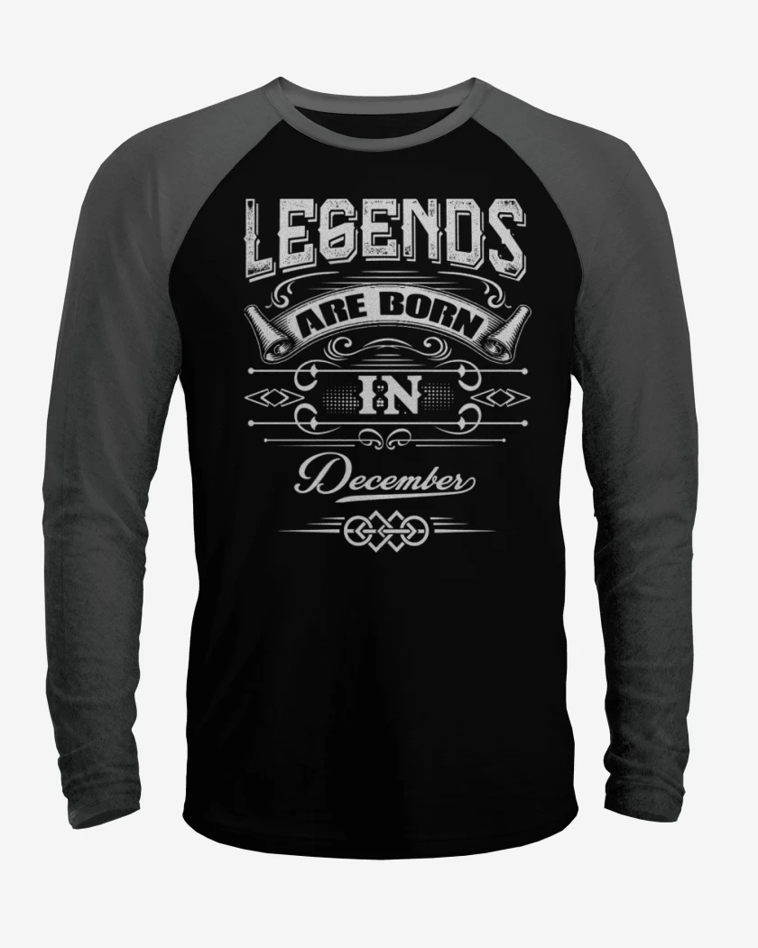Polera Raglan Legends are born in december