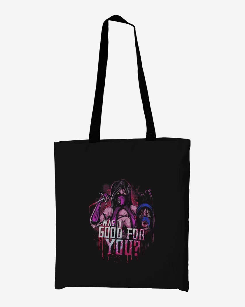 Totebag Was it good for you