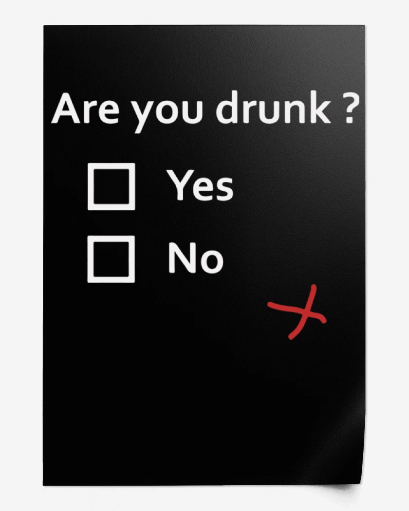 Print Negro de are you drunk?