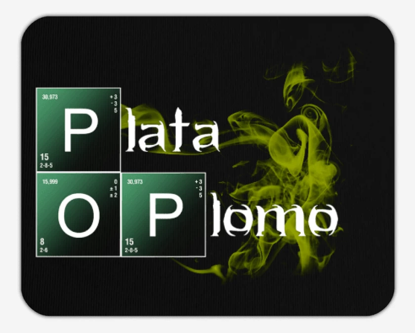 Mousepad Plata o plomo