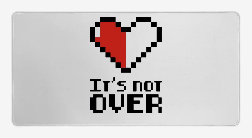 Mouse pad Gamer Its not over