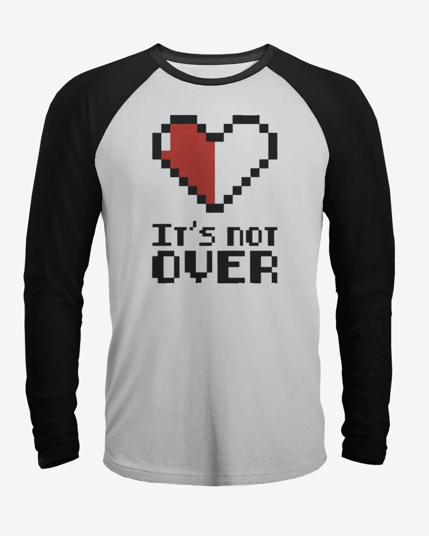 Polera Raglan Its not over