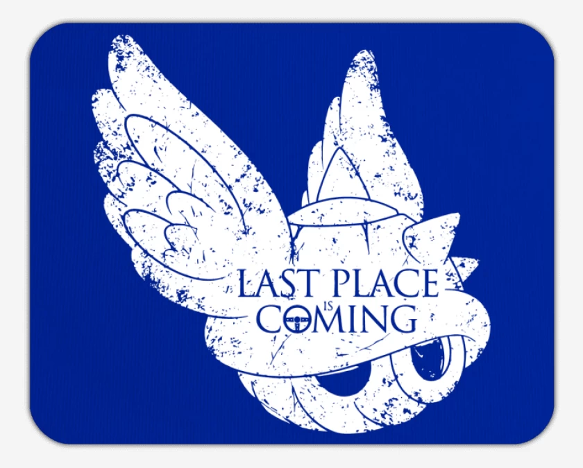 Mousepad Super bigote Kart - Last Place is Coming