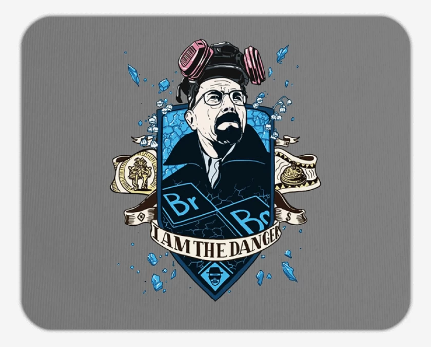 Mousepad i am the danger