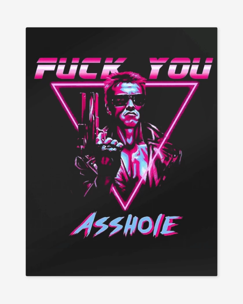 Print metalico Terminator fuck you