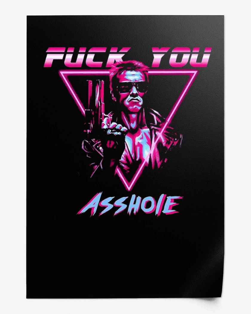 Print Terminator fuck you