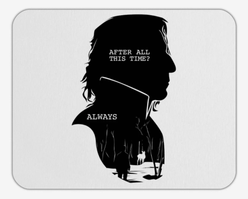 Mousepad Snape always