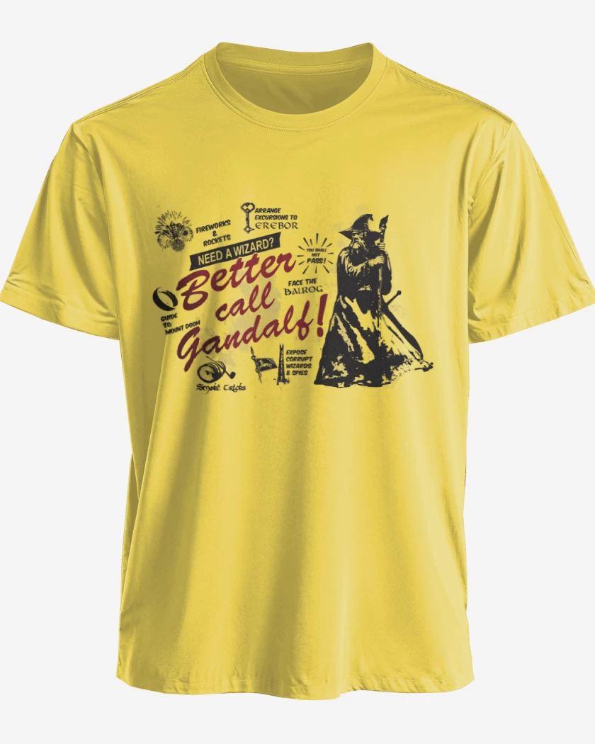 Polera Better call Gandalf!