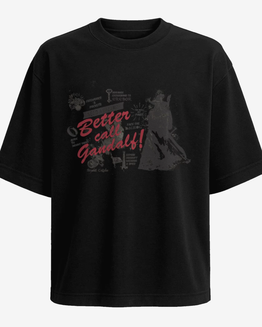 Polera Oversize Better call Gandalf!